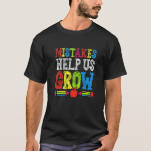De fouten helpen ons studenten Kinder terug naar S T-shirt
