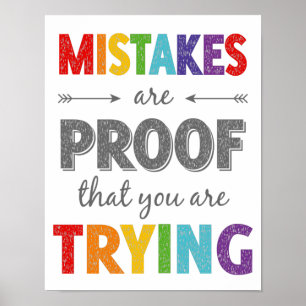 De fouten zijn bewijs u groeimijlpaal probeert poster