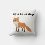 De Fox zegt… Grappig Internet meme Cartoon ontwerp Kussen (Voorkant)