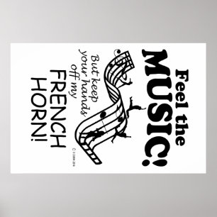 De Franse horn voelt de muziek Poster