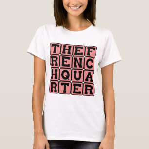 De Franse wijk, Vieux Carré, New Orleans T-shirt