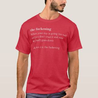 De Fuckening Grappige Meme Definitie Ontwerp vrien T-shirt