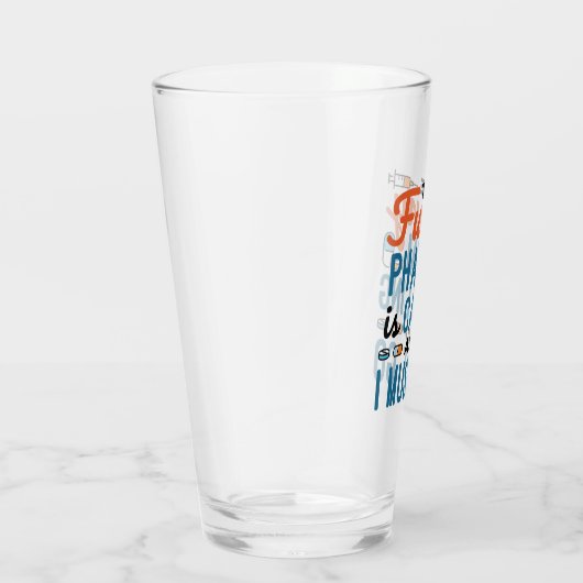 De Funny Pharm roept en ik moet gaan Glas (Rechts)