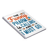 De Funny Pharm roept en ik moet gaan Notitieboek (Rechterzijde)