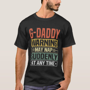De G-Papa waarschuwing kan plotseling op elke opa T-shirt