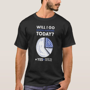 De ganzenjager wil dat ik vandaag de premie krijg t-shirt