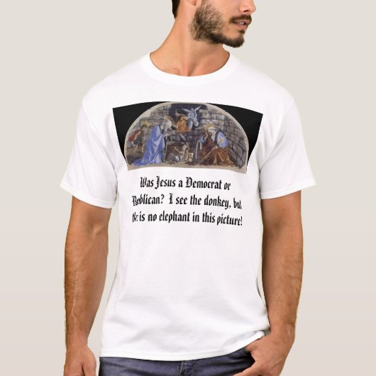 De geboorte van Christus, was Jezus een Democraat T-shirt (Voorkant)