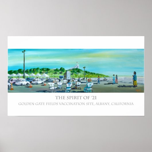 De geest van '21 - Vaccinatieplaats, Albany CA Poster (Voorkant)