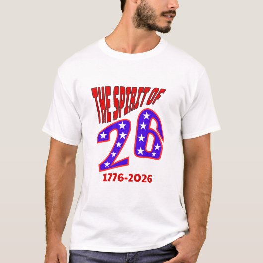 DE GEEST VAN 26: 1776-2026 T-SHIRT (Voorkant)