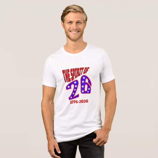 DE GEEST VAN 26: 1776-2026 Tri-Blend SHIRT (Voorkant volledig)