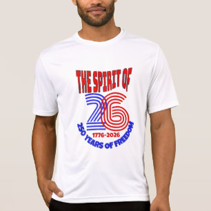 DE GEEST VAN 26 LEEFT VOORT: 250 JAAR VRIJHEID T-SHIRT