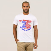 DE GEEST VAN 26 LEEFT VOORT: 250 JAAR VRIJHEID T-SHIRT (Voorkant volledig)