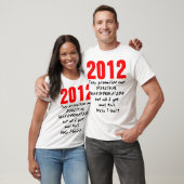 De geest van het verleden van 2012 t-shirt (Unisex)