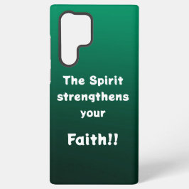 De Geest versterkt je geloof Samsung Galaxy Hoesje