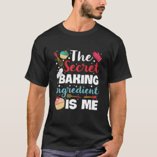 De geheime ingrediënten zijn altijd liefdesbake t-shirt