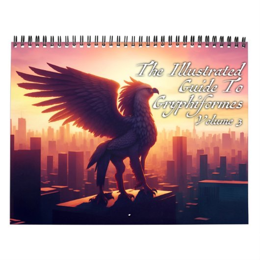 De geïllustreerde gids voor Gryphiformes Volume 3 Kalender (Hoes)