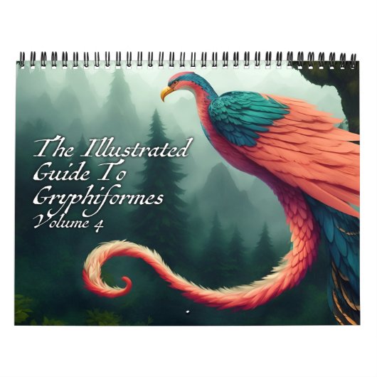 De geïllustreerde gids voor Gryphiformes Volume 4 Kalender (Hoes)