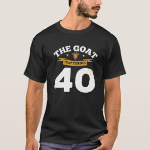 De geit heeft net 40-40 jaar getransformeerd. t-shirt