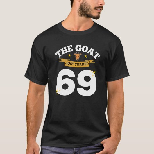 De geit is net 69 69e verjaardag geit thema G gewo T-shirt (Voorkant)