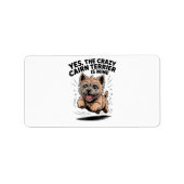 De gekke Cairn Terrier is van mij Etiket (Voorkant)