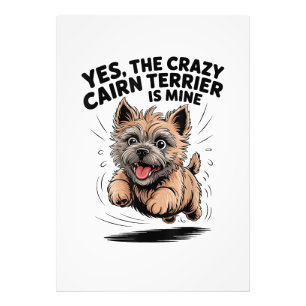 De gekke Cairn Terrier is van mij Foto Afdruk