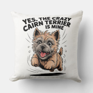 De gekke Cairn Terrier is van mij Kussen