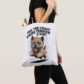 De gekke Cairn Terrier is van mij Tote Bag (Dichtbij)