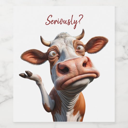 De Gekke Koe - "Serieus?" Grappig offerte ontwerp Wijn Etiket (Enkel label)