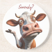 De Gekke Koe - "Serieus?" Grappig offerte ontwerp Zandsteen Onderzetter (Voorkant)