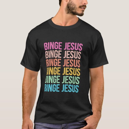 De gekozen Merch Binge Jesus Retro Rainbow Letter T-shirt (Voorkant)
