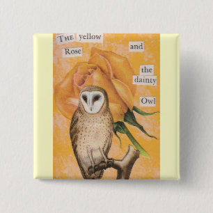 De Gele Roos en de Dainty Owl Vierkante Button 5,1 Cm