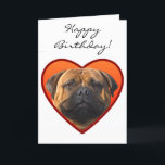 De gelukkige hond van de Verjaardag bullmastiff Kaart<br><div class="desc">voeg tekst toe of upload uw eigen afbeelding</div>