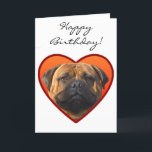 De gelukkige hond van de Verjaardag bullmastiff Kaart<br><div class="desc">voeg tekst toe of upload uw eigen afbeelding</div>