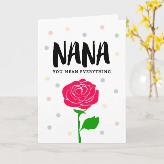 De gelukkige Verjaardag Nana, u betekent alles Kaart (Gele Bloem)