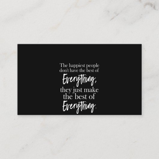 de gelukkigste mensen hebben niet het beste van al visitekaartje (Voorkant)