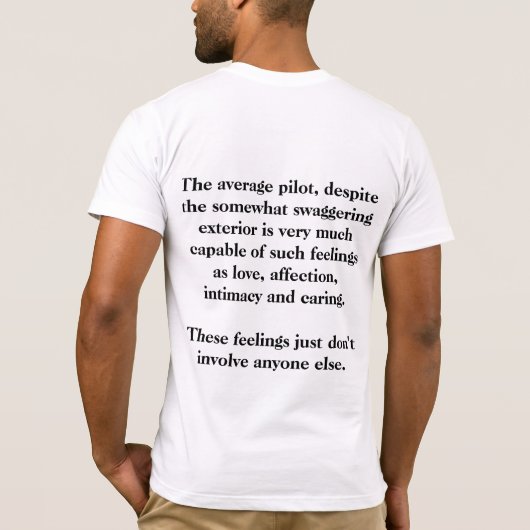 De gemiddelde piloot, ondanks de enigszins opgewon t-shirt (Achterkant)