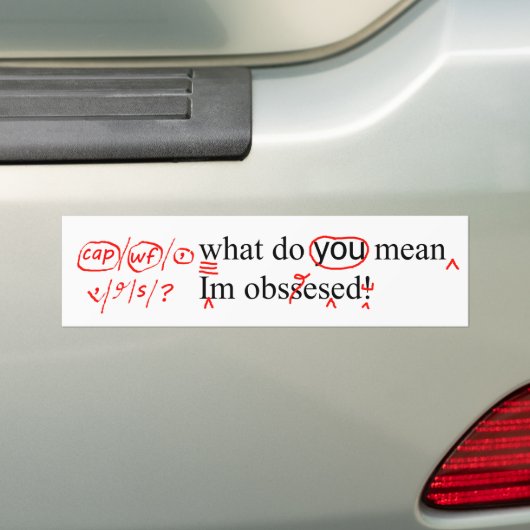 De geobsedeerde Proofreader verbetert Typos Bumpersticker (Op auto)