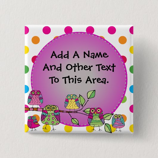 De Gepersonaliseerde Button van de Uil van de (Voorkant)