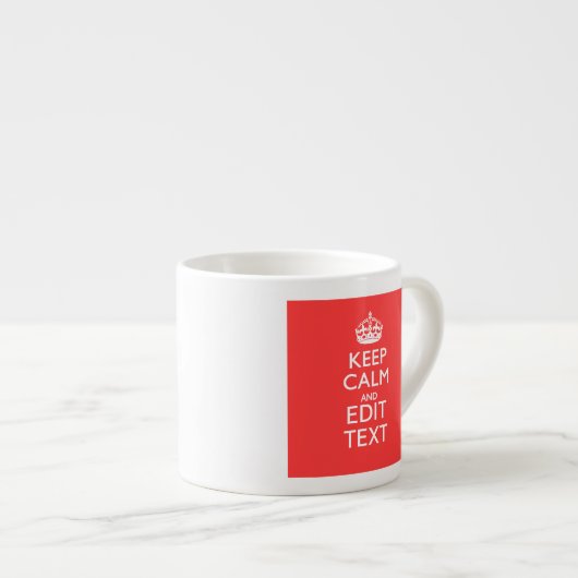 De gepersonaliseerde Jouw tekst van het KEEP CALM  Espresso Kop (Voorkant rechts)