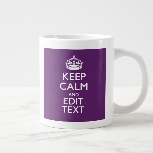 De gepersonaliseerde Jouw tekst van het KEEP CALM  Grote Koffiekop (Rechts)
