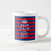 De gepersonaliseerde Jouw tekst van het KEEP CALM  Grote Koffiekop (Rechts)