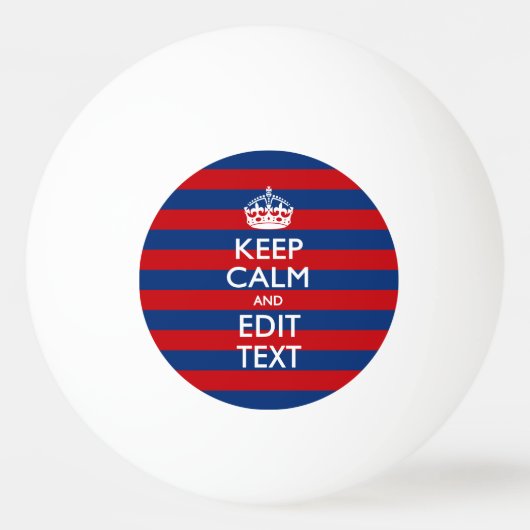 De gepersonaliseerde Jouw tekst van het KEEP CALM  Pingpongbal (Achterkant)