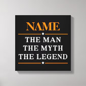 De gepersonaliseerde naam van het Man de mythe de Canvas Afdruk (Voorkant)