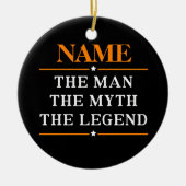 De gepersonaliseerde naam van het Man de mythe de  Keramisch Ornament (Voorkant)