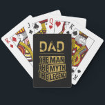 De gepersonaliseerde naam van het Man de mythe de  Pokerkaarten<br><div class="desc">Je hebt je eigen naam gepersonaliseerd: "het Man de Myth the Legend"-typografie,  geweldig aangepast cadeau voor mannen,  vader,  opa,  man,  vriendje op vaderdag,  verjaardag,  verjaardag,  en elke speciale dag.</div>