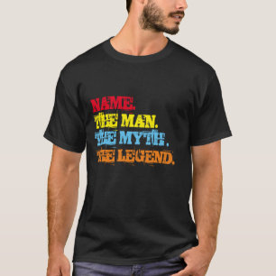 De gepersonaliseerde naam van het Man de mythe de  T-shirt