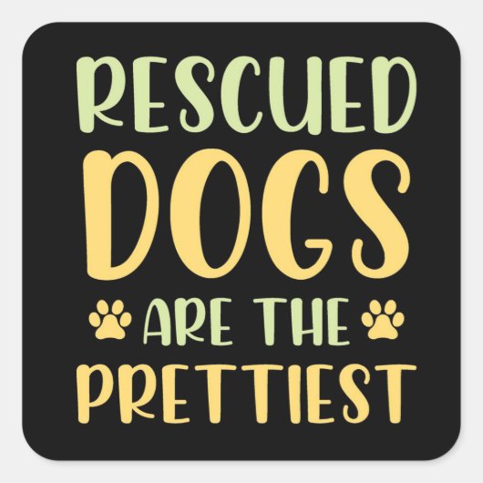 De gered Honden zijn de Vierkante Sticker (Voorkant)