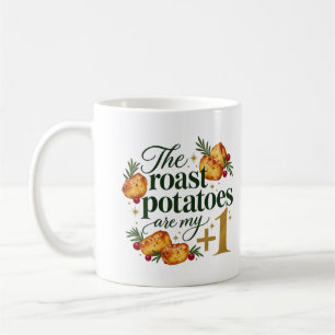 De Geroosterde Aardappelen Zijn Mijn Plus Eén Kers Koffiemok