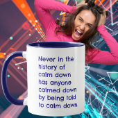 De geschiedenis van Calm Down Funny Mok