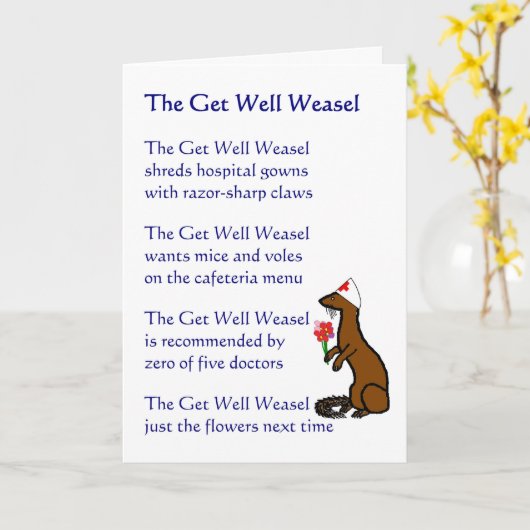 De Get Well Weasel - een grappig Get Well gedicht Kaart (Gele Bloem)